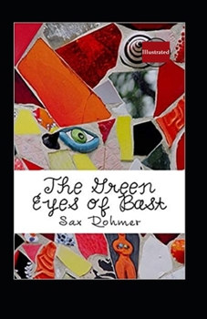 Paperback The Green Eyes of Bast (Illustrated) Book