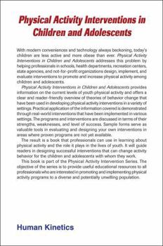 Paperback Physical Activity Interventions in Children and Adolescents Book