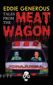 Paperback Tales From the Meat Wagon Book