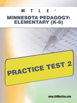Paperback Mtle Minnesota Pedagogy: Elementary (K-6) Practice Test 2 Book