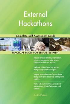 Paperback External Hackathons Complete Self-Assessment Guide Book