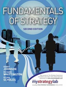 Perfect Paperback Fundamentals of Strategy. Gerry Johnson, Richard Whittington, Kevan Scholes Book