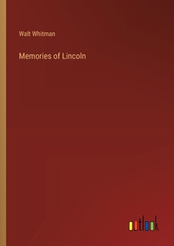 Paperback Memories of Lincoln Book