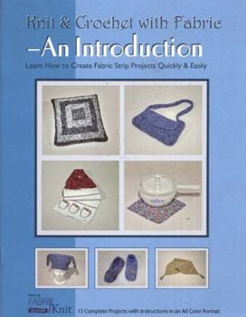 Paperback Knit and Crochet with Fabric Book