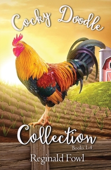 Paperback Cocky Doodle Collection 1: A Barnyard Comedy Extravaganza Book