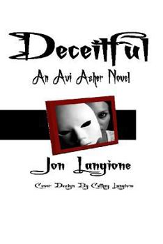 Paperback Deceitful: An Avi Asher Novel Book