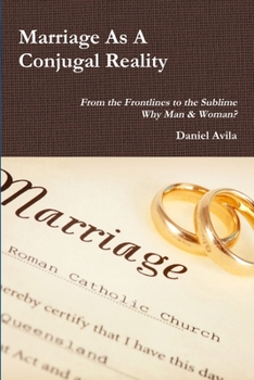 Paperback Marriage As A Conjugal Reality Book