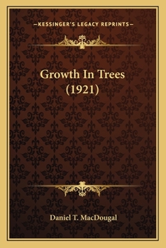 Paperback Growth In Trees (1921) Book