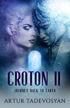 Paperback Croton LL: Journey Back to Earth Book