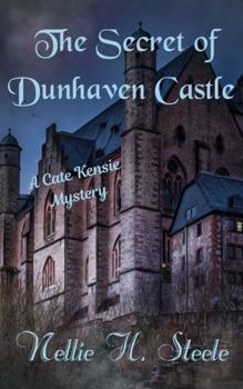 Paperback The Secret of Dunhaven Castle: A Cate Kensie Mystery (Cate Kensie Mysteries Large Print Edition) Book