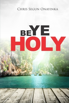 Paperback Be Ye Holy Book