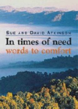 Hardcover In Times of Need: Words to Comfort Book