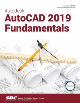 Paperback Autodesk AutoCAD 2019 Fundamentals Book