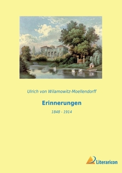 Paperback Erinnerungen: 1848 - 1914 [German] Book