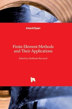 Hardcover Finite Element Methods and Their Applications Book