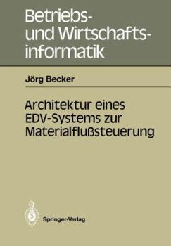 Paperback Architektur Eines Edv-Systems Zur Materialflußsteuerung [German] Book