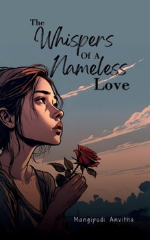 Paperback The Whispers of a Nameless Love Book