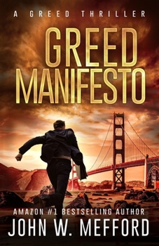 Greed Manifesto - Book #4 of the Greed