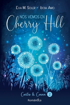 Paperback Nos vemos en Cherry Hill: Curtis & Cinna [Spanish] Book