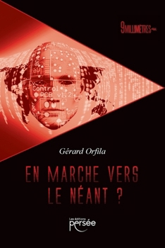 Paperback En marche vers le néant ? [French] Book