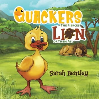 Paperback Quackers - The Fiercest Lion of Them All Book