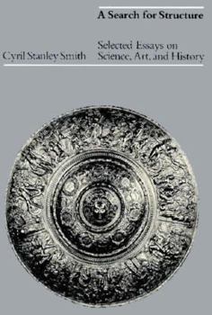 Paperback A Search for Structure: Selected Essays on Science, Art and History Book