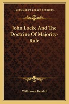 Paperback John Locke And The Doctrine Of Majority-Rule Book