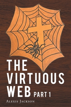 Paperback The Virtuous Web: Part 1 Book