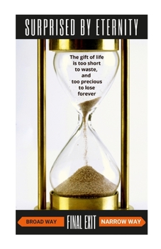 Paperback Surprised By Eternity Book