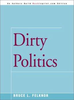 Paperback Dirty Politics Book
