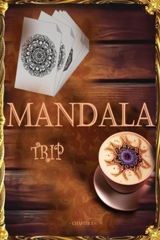 Paperback Mandala Trip: Chapter 1 Book