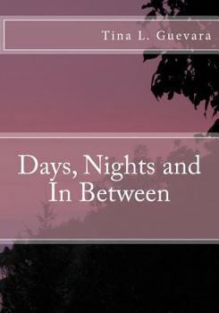 Paperback Days, Nights and In Between Book