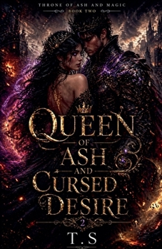 Paperback Queen of Ash and Cursed Desire Book