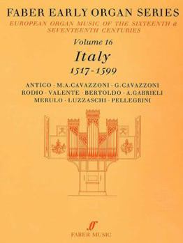 Paperback Faber Early Organ, Vol 16: Italy 1517-1599 Book