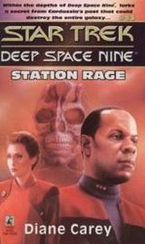 Station Rage (Star Trek Deep Space Nine, No 13) - Book #16 of the Star Trek Deep Space Nine