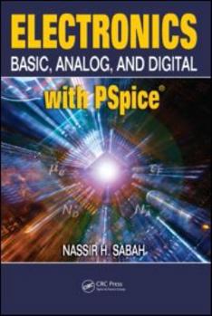 Hardcover Electronics: Basic, Analog, and Digital with PSPICE Book