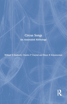 Paperback Circus Songs: An Annotated Anthology Book