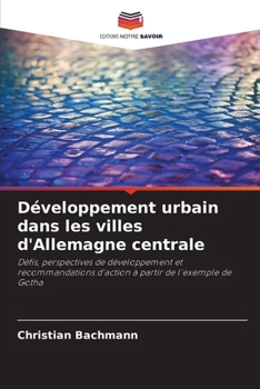 Paperback Développement urbain dans les villes d'Allemagne centrale [French] Book