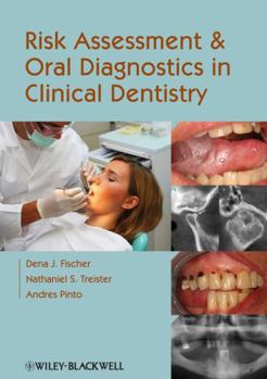 Paperback Risk Assessment and Oral Diagnostics in Clinical Dentistry Book
