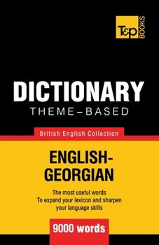 Paperback Theme-based dictionary British English-Georgian - 9000 words Book