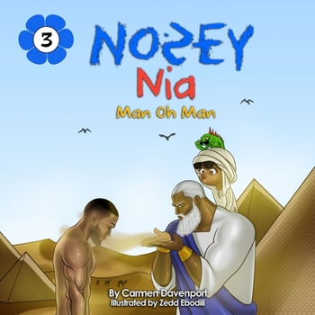 Paperback Nosey Nia: Man Oh Man Book