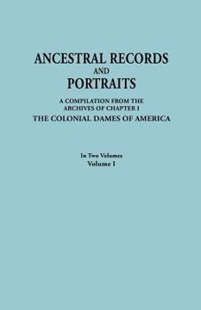 Paperback Ancestral Records and Portraits. in Two Volumes. Volume I Book