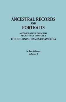 Paperback Ancestral Records and Portraits. in Two Volumes. Volume I Book