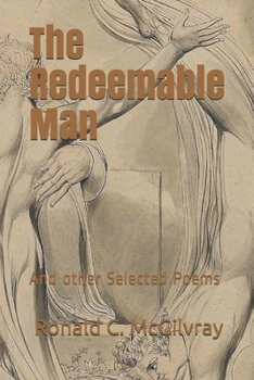 Paperback The Redeemable Man: And Other Selected Poems Book