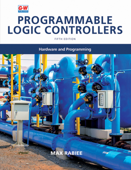 Paperback Programmable Logic Controllers: Hardware and Programming Book