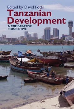 Hardcover Tanzanian Development: A Comparative Perspective Book