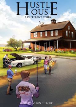 HUSTLE HOUSE: A Different Story
