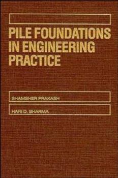 Hardcover Pile Foundations in Engineering Practice Book