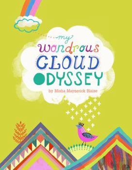 Hardcover My Wondrous Cloud Odyssey Book
