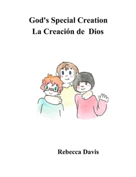 Paperback God's Special Creation: La Creacion de Dios Book